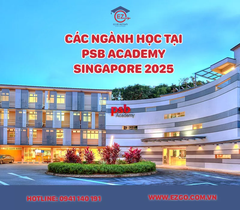 Các Ngành Học Tại PSB Academy Cập Nhật Mới Nhất 2025